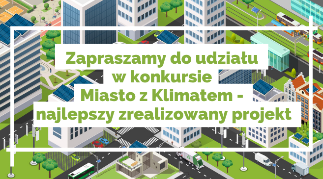 Zaproszenie Konkurs Miasto z Klimatem