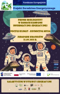 Projekt Doradztwa Energetycznego zainaugurował I Kampanię informacyjno-edukacyjną pt. „Poczuj Klimat – Kosmiczna Misja”