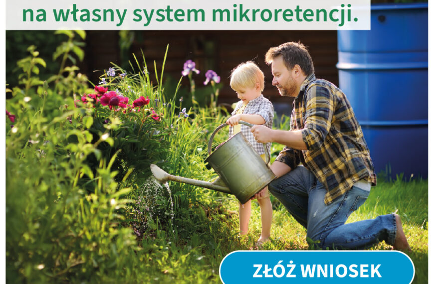 Mikroretencja – przygotuj się na nabór wniosków